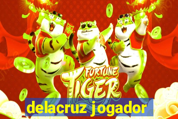 delacruz jogador